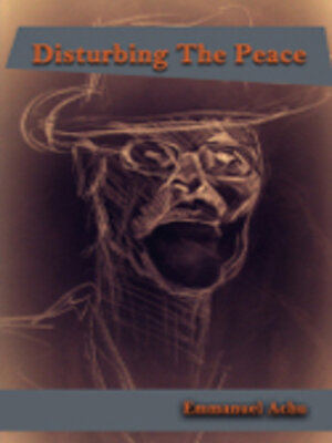 cover image of Disturbing the Peace